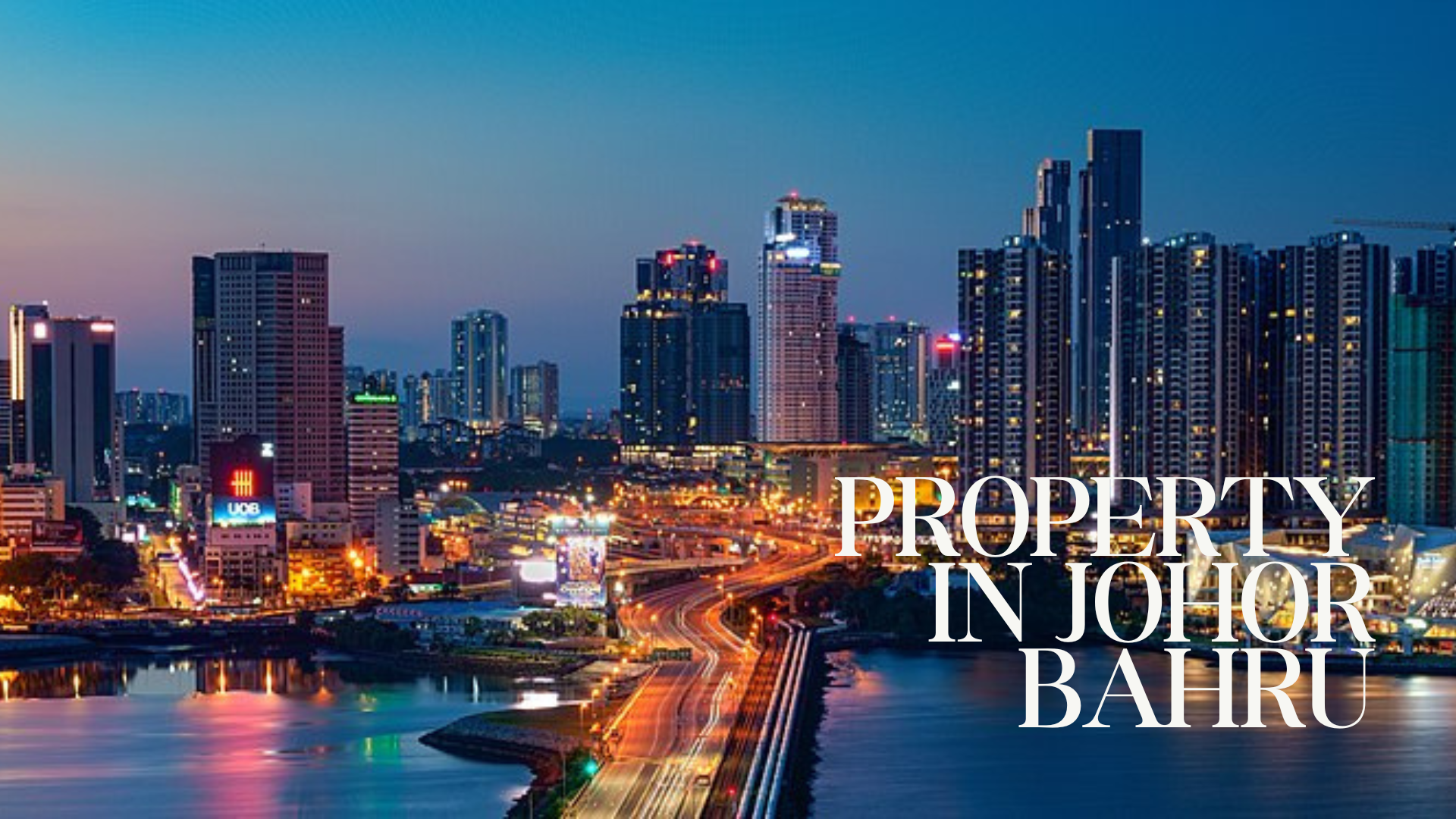 Property in Johor Bahru